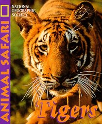 Tigers (Animal Safari Series)