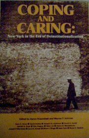 Coping and Caring: New York in the Era of Deinstitutionalization