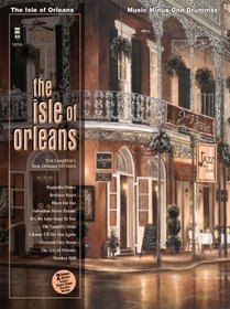 Music Minus One Drums:  The Isle of Orleans (Sheet Music and CD Accompaniment)