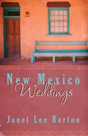 New Mexico Weddings: Family Circle/Family Ties/Family Reunion (Heartsong Novella Collection)