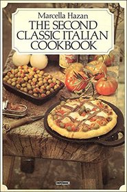 The Second Classic Italian Cookbook