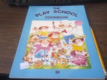 The Play School Cookbook