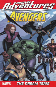 Marvel Adventures Avengers, Vol 4: The Dream Team