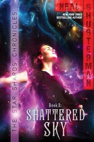 Shattered Sky (Star Shards Chronicles, Bk 3)