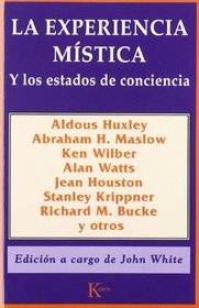 Experiencia mstica, la : los estados de conciencia