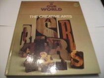 The creative arts (This is our world)