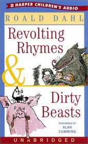 Revolting Rhymes and Dirty Beasts