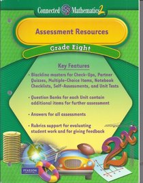 Connected Mathematics 2:  Assessment Resources Grade 8