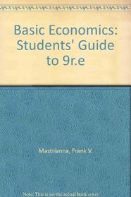 Basic Economics: Students' Guide to 9r.e