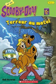 Terreur Au Motel (Scooby-Doo! Je Peux Lire) (French Edition)