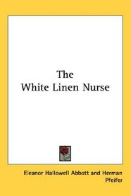 The White Linen Nurse