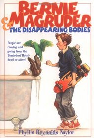Bernie Magruder and the Disappearing Bodies