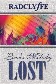 Love's Melody Lost, Second Edition