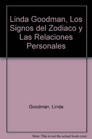 Los signos del zodiaco y las relaciones personales