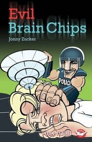 Evil Brain Chips (Full Flight 5)