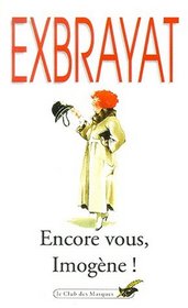 Encore Vous Imogene (French Edition)
