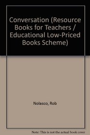 Conversation (Resource Books for Teachers / Educational Low-Priced Books Scheme)