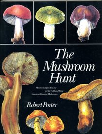 The Mushroom Hunt