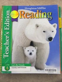 Houghton Mifflin Reading Teachers Edition Theme 4 Lets Be Friends