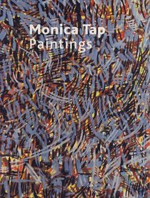 Monica Tap: Paintings