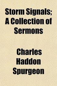 Storm Signals; A Collection of Sermons