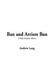 Ban and Arriere Ban