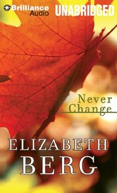 Never Change (Audio CD) (Unabridged)