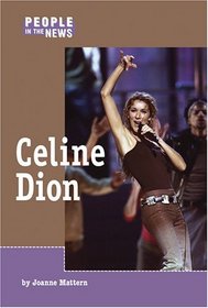Celine Dion (People in the News)