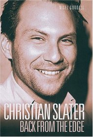 Christian Slater: Back from the Edge