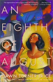 An Eighth of August: A Novel