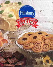 Pillsbury: The Complete Book of Baking