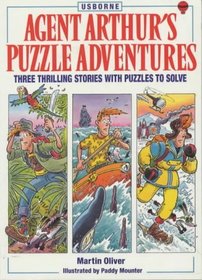 Agent Arthur's Puzzle Adventures (Usborne Puzzle Adventures)