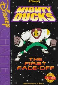 Disney's the Mighty Ducks: The First Face-Off (Disney Chapters)