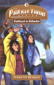 Captured in Columbia (Parker Twins, Bk 3)