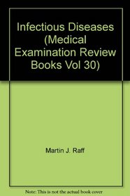 Infectious Diseases (Medical Examination Review)