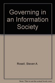 Governing in an Information Society