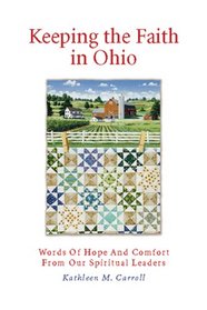 Keeping the Faith in Ohio: Words of Hope and Comfort from Our Spiritual Leaders