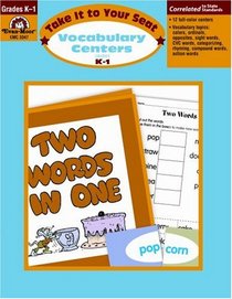 Take It to Your Seat Vocabulary Centers, Grades K-1