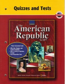 American Republic to 1877, Quizzes and Tests