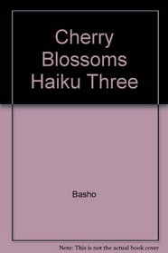 Cherry-Blossoms (Japanese Haiku Series III)