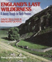 England's Last Wilderness