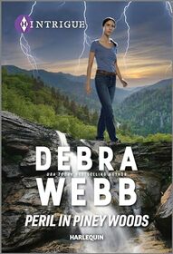 Peril in Piney Woods (Lookout Mountain Mysteries, Bk 5) (Harlequin Intrigue, No 2212)