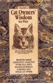 A Miscellany of Cat Owners' Wisdom