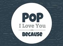 Pop I Love You Because: Prompted Fill In Blank I Love You Book for Pop; Gift Book for Pop; Things I Love About You Book for Grandfathers, Pop ... (I Love You Because Book) (Volume 32)