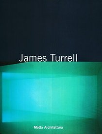 James Turrell: Dipinto con la luce (Motta architettura) (Italian Edition)