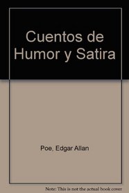 Cuentos De Humor Y Satira (Spanish Edition)