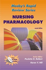 Mosby's Rapid Review Series: Nursing Pharmacology (Book with CD-ROM for Windows  Macintosh)