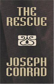 The Rescue [Facsimile Edition]: A Romance of the Shallows