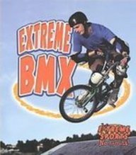 Extreme Bmx (Extreme Sports - No Limits!)