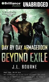Beyond Exile: Day by Day Armageddon (Day by Day Armageddon Series)